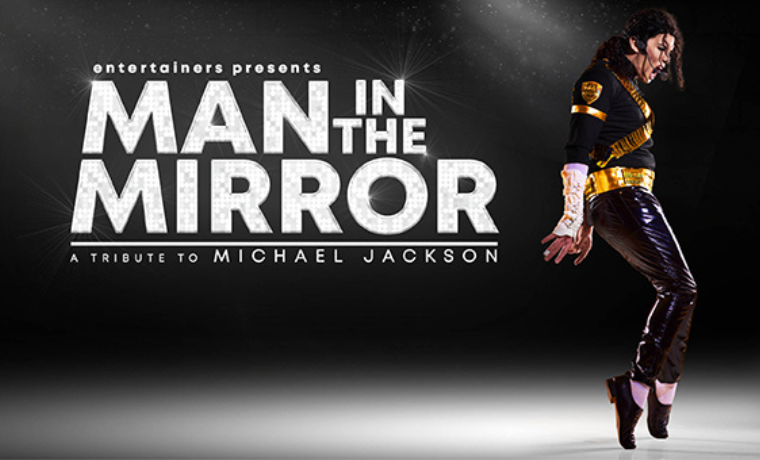 image of MAN IN THE MIRROR: A TRIBUTE TO MICHAEL JACKSON